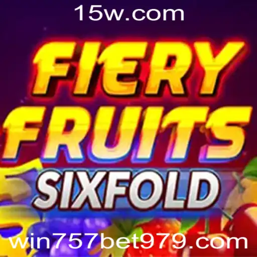 Descubra FieryFruitsSixFold: O Novo Sensação dos Jogos com a Estratégia Win 757 Bet