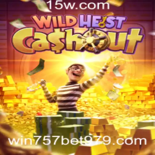Tudo sobre WildHeistCashout: Jogue e Vença com a Aposta 757
